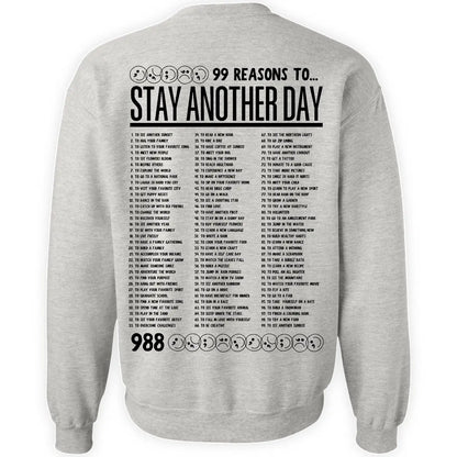 Stay Another Day Unisex Casual Cozy Sweatshirt - 99 Reasons Graphic Print Mental Health Awareness Pullover, Long Sleeve Crewneck, Unisex Fit for Easy Styling, Plus Size Clothes (SM-5X), Classic Menswear, Hoodie Styles - View 6