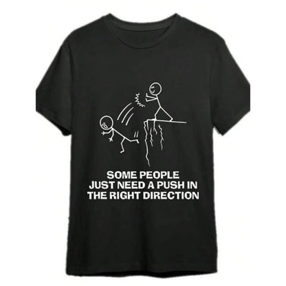 Some People Just Need A Push Funny Sarcastic Quotes Gift T-Shirts Funny Men's T-Shirts, Halloween, Thanksgiving, Christmas Gift, Suitable For Men, Women, Family And Friends, Black Casual Short-Sleeved Crew Neck T-Shirt - View 1