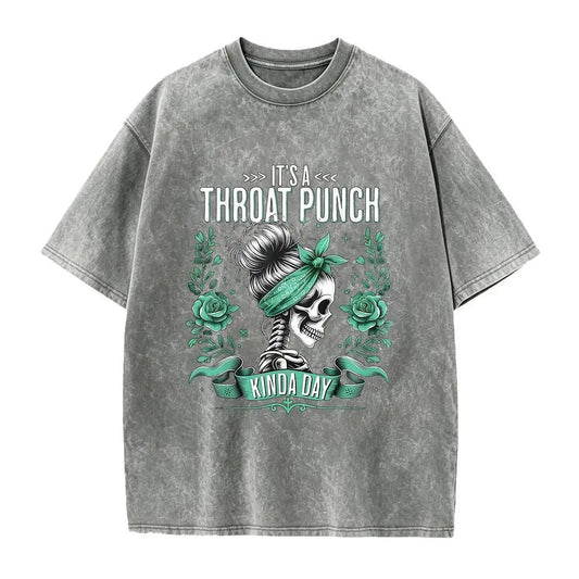It's a Throat Punch Kinda Day Funny Skeleton Sarcastic Shirt - View 1