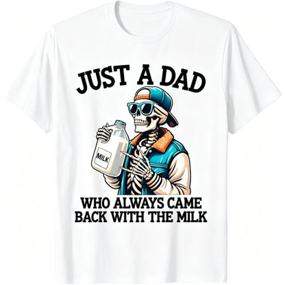 Humorous Dad Graphic Tees Featuring Sarcastic Come Back With The Milk Classic Dad Quotes Ideal Gift for Fathers - View 5