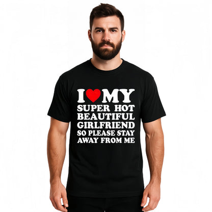 Men's Cotton Round Neck Short-Sleeve Graphic Tee - Casual Soft Men's Wear Top with Classic "I Love My Super Hot Girlfriend" Meme Print, Comfortable Male Clothing, Valentine's Day Mens Gifts for Outdoor Summer Use, Men's T Shirts, Meme Shirts - View 5