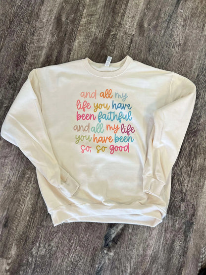 All My Life You Have Been Faithful Colorful Print on Cream Sweatshirt for Women - View 2