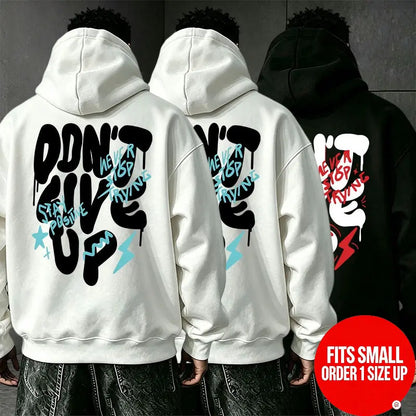 DON’T GIVE UP Dripping Bubble Graffiti Font Back Print Hooded Sweatshirt - Stay Positive, positive energy street art lettering - Unisex oversized hoodie [Runs small, order one size up] - View 17