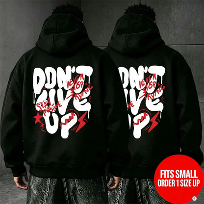 DON’T GIVE UP Dripping Bubble Graffiti Font Back Print Hooded Sweatshirt - Stay Positive, positive energy street art lettering - Unisex oversized hoodie [Runs small, order one size up] - View 13