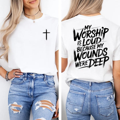 My Worship Is Loud Because My Wounds Were Deep Unisex Washed Christian Shirt, Christian Scripture T-Shirt, Vintage Retro Washed Shirt Double Sided Printed - View 17