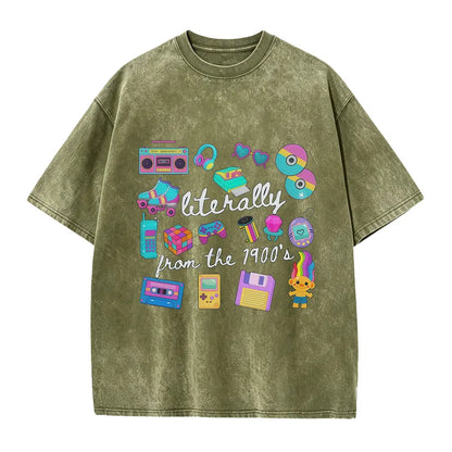 Literally From The 1900s shirt, Funny Retro 90's Shirt, Meme Shirts, Funny Gift for Mom, Retro 1900 t-shirt, 1990's gal shirt - View 15