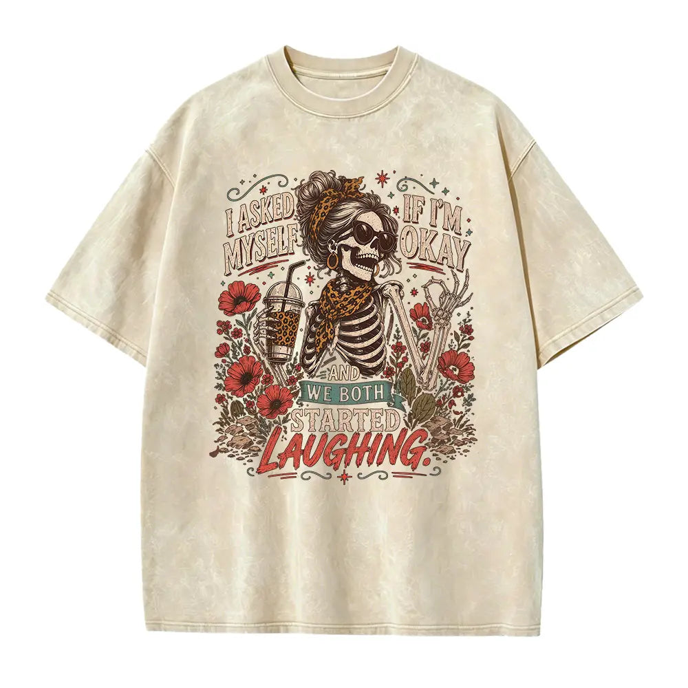I Asked Myself If I'm Okay Skeleton T-Shirt, Snarky Sarcastic Funny Mental Health Shirt, Vintage Distressed Graphic Tee - View 9