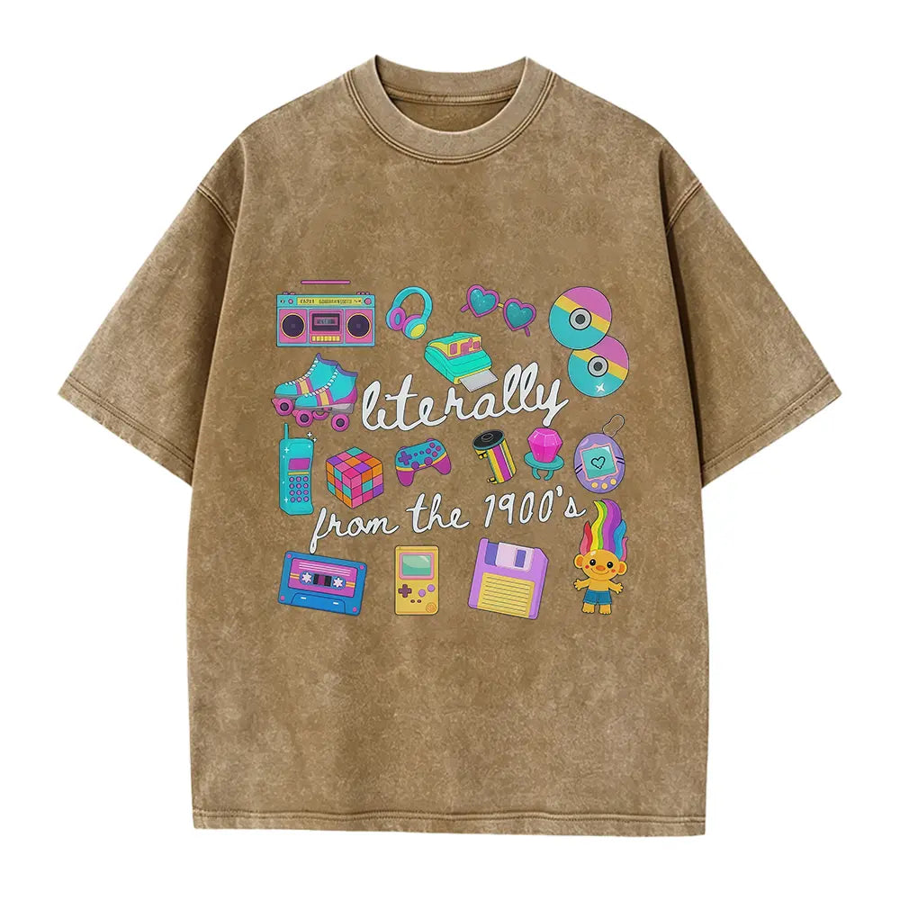 Literally From The 1900s shirt, Funny Retro 90's Shirt, Meme Shirts, Funny Gift for Mom, Retro 1900 t-shirt, 1990's gal shirt - View 13