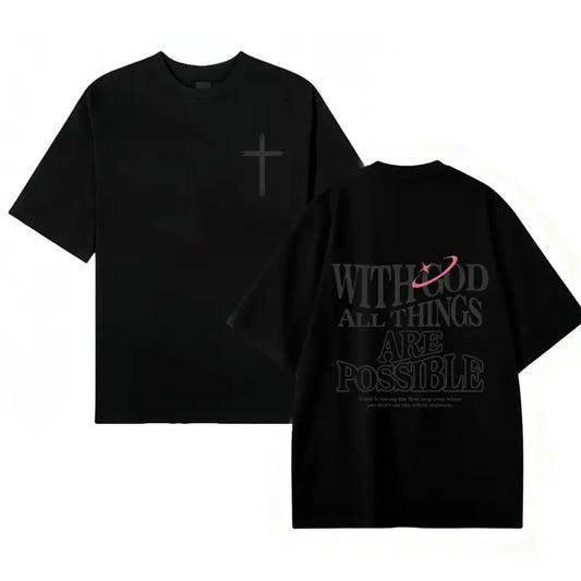 Men's T-shirt 'With God All Things Are Possible' Matthew 26:41 Loose Fit Black with White Lettering Casual Attire High-Quality Fabric for Summer,excellent gifts for Christmas and new year - View 1