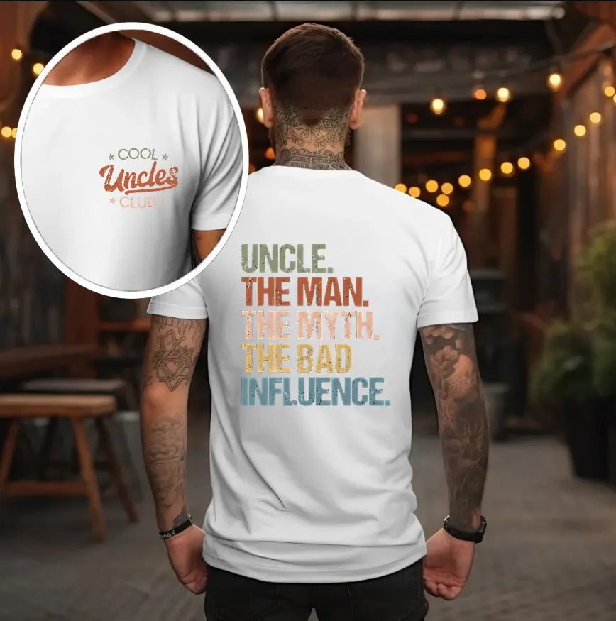 Cool Uncles Club The Man Myth Bad Influence Double Sides Shirt, Funny Uncle Gifts, Best Uncle Ever Shirt, Cool Uncle T-shirt,Gift for Uncle Cotton Tee Streetwear Sweatshirt - View 3