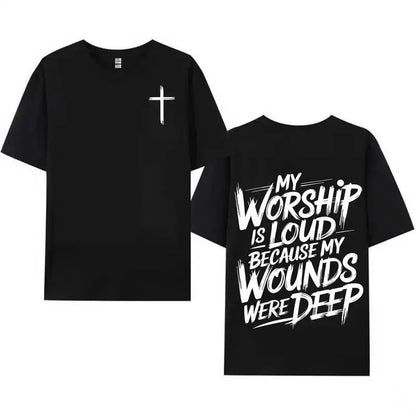 My Worship Is Loud Because My Wounds Were Deep Unisex Washed Christian Shirt, Christian Scripture T-Shirt, Vintage Retro Washed Shirt Double Sided Printed - View 1